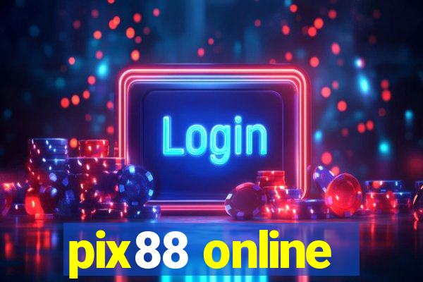 pix88 online